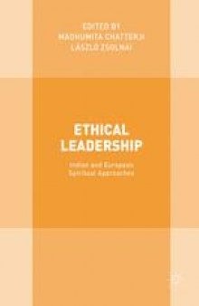 Ethical Leadership: Indian and European Spiritual Approaches
