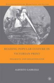 Reading Popular Culture in Victorian Print: Belgravia and Sensationalism