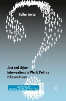 Just and Unjust Interventions in World Politics: Public and Private