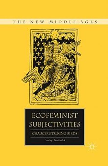 Ecofeminist Subjectivities: Chaucer’s Talking Birds