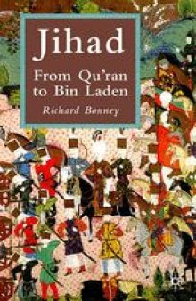 Jihād: From Qur’ān to bin Laden