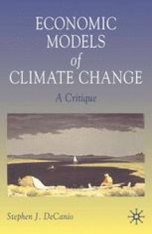 Economic Models of Climate Change: A Critique