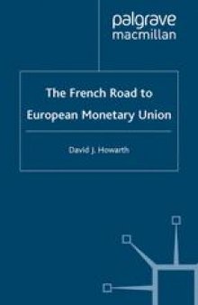 The French Road to European Monetary Union