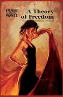 A Theory of Freedom: Feminism and the Social Contract