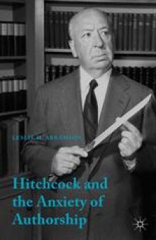 Hitchcock and the Anxiety of Authorship