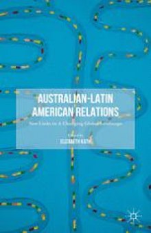 Australian-Latin American Relations: New Links in a Changing Global Landscape