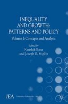 Inequality and Growth: Patterns and Policy: Volume I: Concepts and Analysis