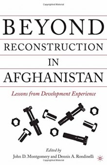 Beyond Reconstruction in Afghanistan: Lessons from Development Experience