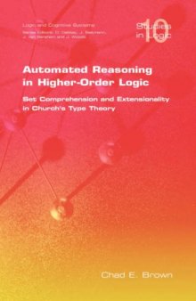 Automated Reasoning in Higher-Order Logic: Set Comprehension and Extensionality in Church’s Type Theory