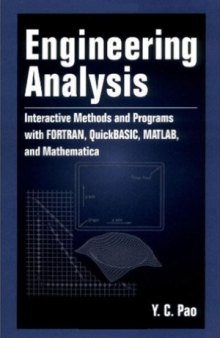 Engineering Analysis  Interactive Methods and Programs with FORTRAN, QuickBASIC, MATLAB, and Mathematica