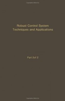 Robust Control System Techniques and Applications, Part 2 of 2