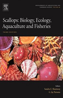 Scallops Biology, Ecology, Aquaculture, and Fisheries
