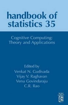 Cognitive Computing: Theory and Applications