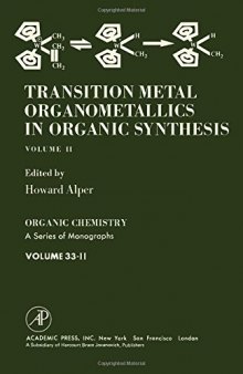 Transition Metal Organometallics in Organic Synthesis