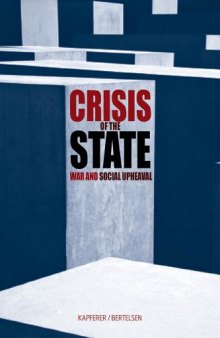Crisis of the state: War and social upheaval