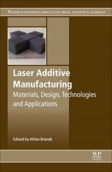 Laser Additive Manufacturing. Materials, Design, Technologies, and Applications