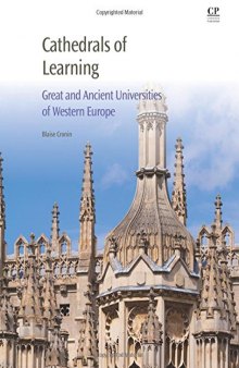 Cathedrals of Learning. Great and Ancient Universities of Western Europe