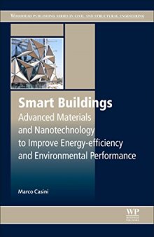 Smart Buildings. Advanced Materials and Nanotechnology to Improve Energy-Efficiency and Environmental Performance
