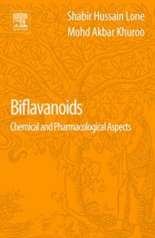 Biflavanoids. Chemical and Pharmacological Aspects