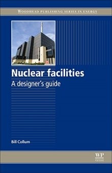 Nuclear Facilities. A Designer's Guide