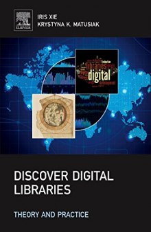 Discover Digital Libraries. Theory and Practice