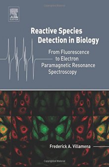 Reactive Species Detection in Biology. From Fluorescence to Electron Paramagnetic Resonance Spectroscopy
