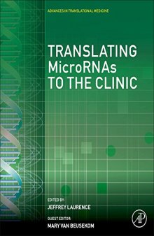 Translating Micro: RNAs to the Clinic