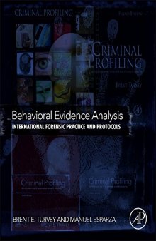 Behavioral Evidence Analysis. International Forensic Practice and Protocols
