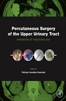 Percutaneous Surgery of the Upper Urinary Tract. Handbook of Endourology