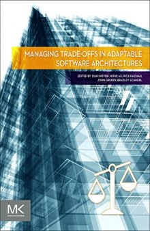 Managing Trade-Offs in Adaptable Software Architectures