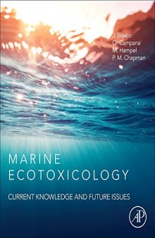 Marine Ecotoxicology. Current Knowledge and Future Issues