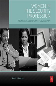 Women in the Security Profession. A Practical Guide for Career Development