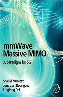 mm: Wave Massive MIMO. A Paradigm for 5G