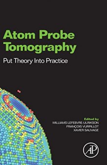 Atom Probe Tomography. Put Theory Into Practice