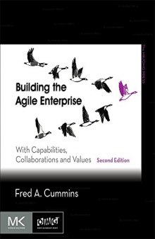 Building the Agile Enterprise. With Capabilities, Collaborations and Values