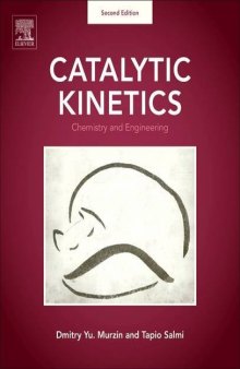Catalytic Kinetics. Chemistry and Engineering