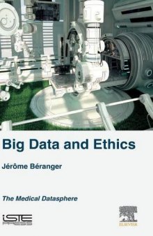 Big Data and Ethics. The Medical Datasphere