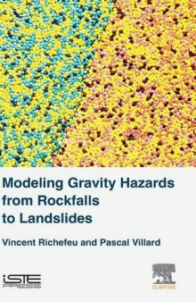 Modeling Gravity Hazards from Rockfalls to Landslides. From Individual Rockfalls to Large Landslides