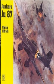Junkers Ju 87 (Schiffer Military History №77)