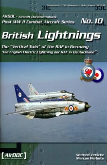 British Lightnings: English Electric Lightning of the RAF in Germany (Post WW2 Combat Aircraft Series 10)