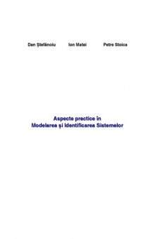 Aspecte practice în Modelarea și Identificarea Sistemelor