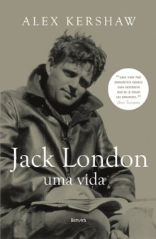 Jack London - Uma Vida