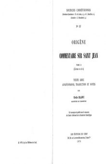 Origène : Commentaire sur saint Jean, Livres VI et X, tome II