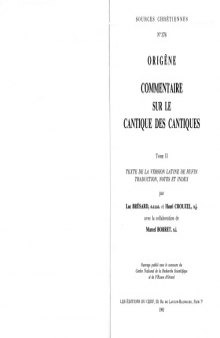 Origène: Commentaire sur le Cantique des Cantiques. Tome II. Texte de la version latine de Rufin. Traduction, Notes et Index