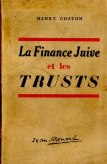 La finance juive et les Trusts.