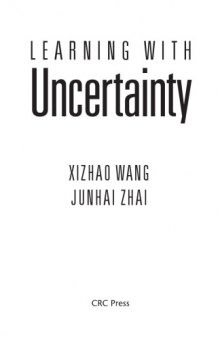 Learning with Uncertainty