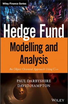Hedge Fund Modelling and Analysis  An Object Oriented Approach Using C++