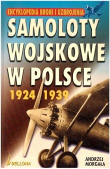 Samoloty wojskowe w Polsce 1924-1939