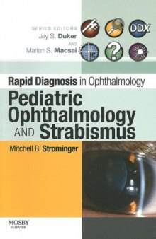 Rapid Diagnosis in Ophthalmology Series: Pediatric Ophthalmology and Strabismus, 1e
