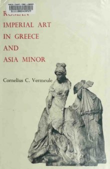 Roman imperial art in Greece and Asia Minor